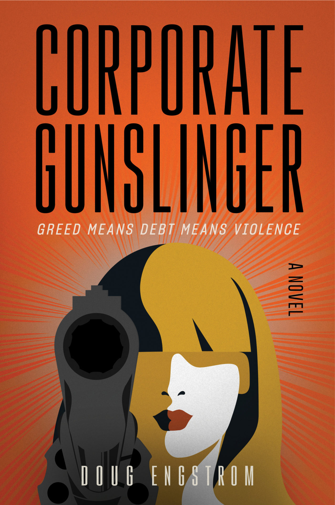 Corporate Gunslinger cover image