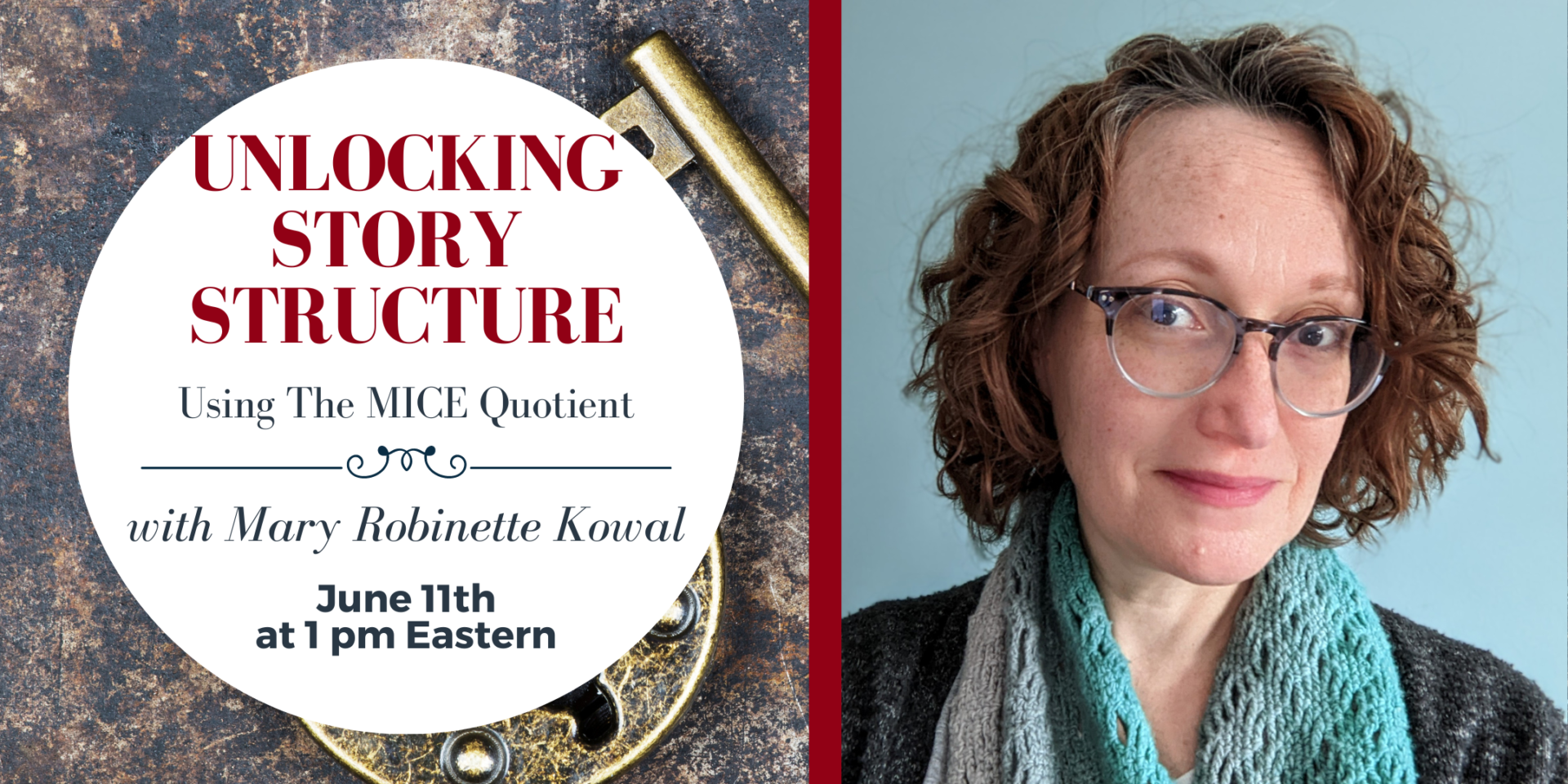 Unlocking Story Structure Using the MICE Quotient: June 11 at 1pm Eastern