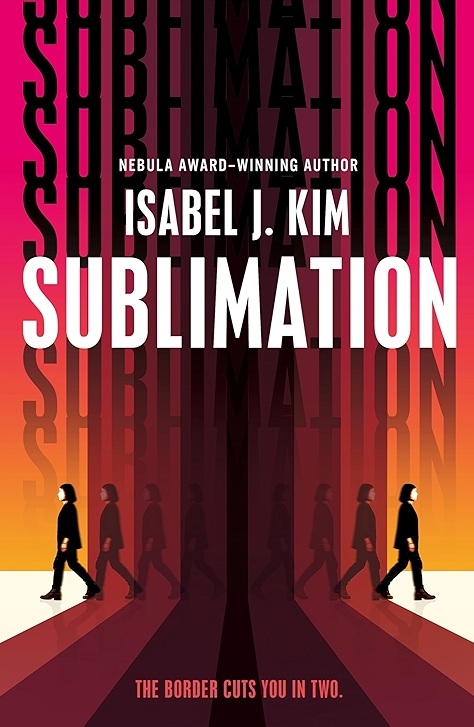 Cover of Sublimation by Isabel J. Kim
